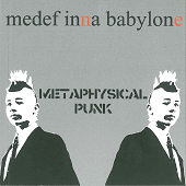 CD MEDEF INNA BABYLONE - METAPHYSICAL PUNK