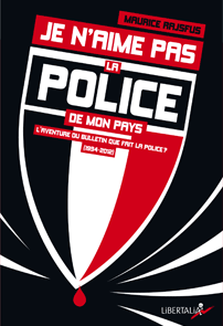 JE N�AIME PAS LA POLICE DE MON PAYS