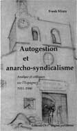 Autogestion et anarcho-syndicalisme