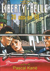 DVD  Liberty Belle - Pascal Kané