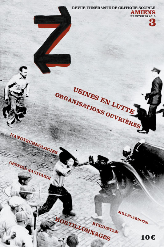 Revue Z n�3 - Usines en luttes - organisations ouvri�res