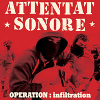CD Attentat Sonore ‎– Operation : Infiltration
