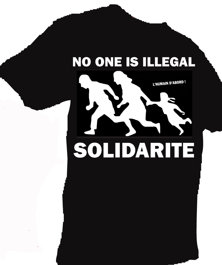Tee shirt No one is Illegal