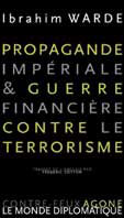 Propagande impériale & guerre financière contre le terrorisme